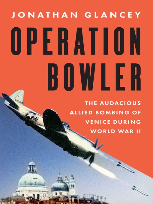 Title details for Operation Bowler by Jonathan Glancey - Wait list